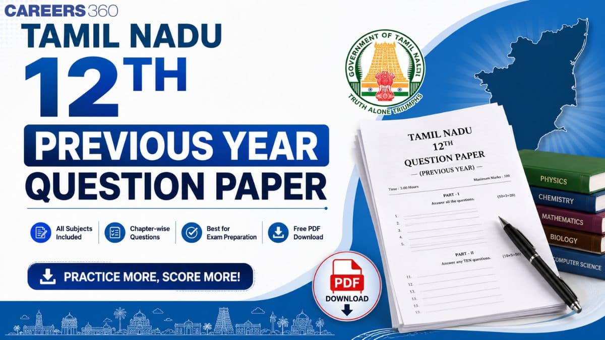 DGE Tamil Nadu HSC 12th Previous Year Question Papers PDF (2023, 2024, 2025, 2026)